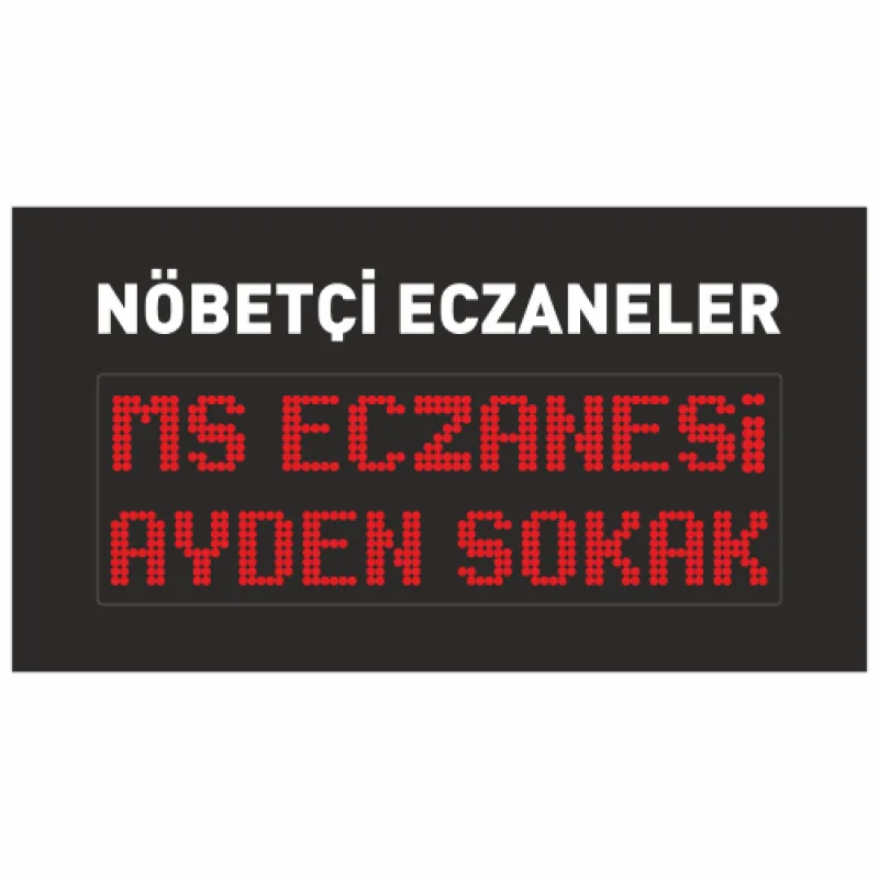 Nöbetçi Eczane Led Tabela 65x120CM — referans görsel — değiştirilecek